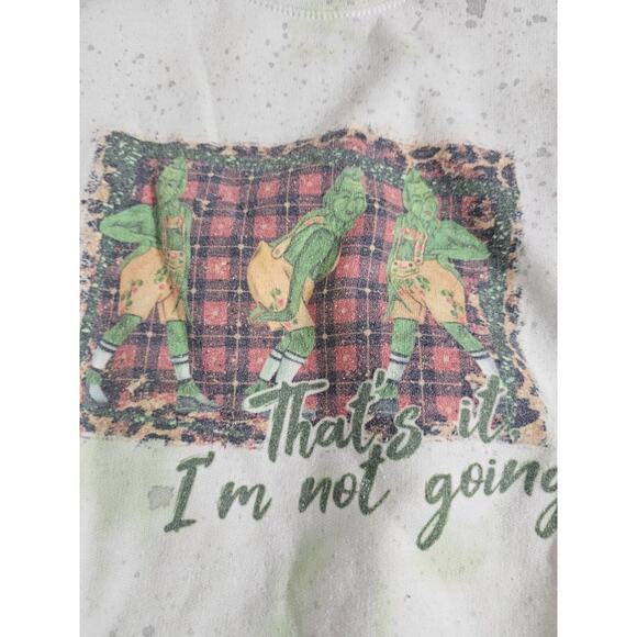 The Grinch Movie Sweatshirt, Gildan Crew Paint Splatter, That's It I'm Not Going - Picture 1 of 7